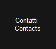 Contatti 
Contacts